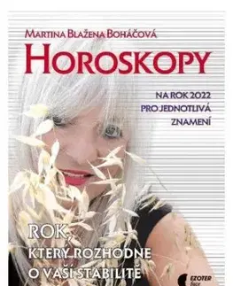 Horoskopy na rok 2022 - Martina Blažena Boháčová
