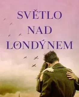 Světlo nad Londýnem - Julia Kelly
