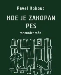 Kde je zakopán pes - Pavel Kohout
