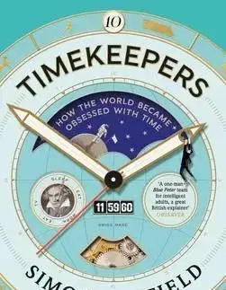 Timekeepers - Simon Garfield