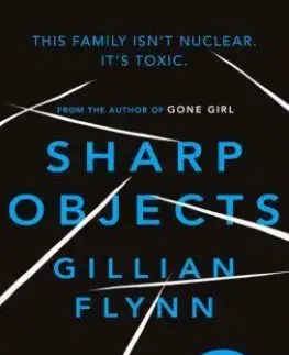 Sharp Objects - Gillian Flynn