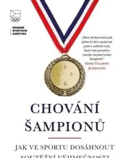 Chování šampionů - Jak ve sportu dosáhnout soutěžní výjimečnosti - Hugh McCutcheon