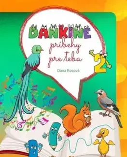 Dankine príbehy pre teba 2 - Dana Rosová
