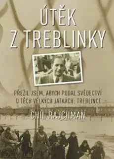 Útěk z Treblinky - Chil Rajchman
