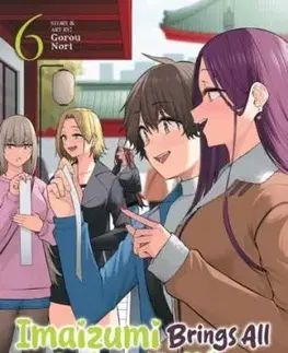 Imaizumi Brings All the Gals to His House Vol. 6 - Gorou Nori