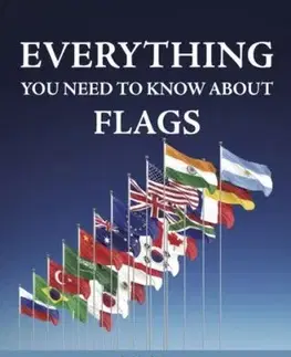 Everything You Need to Know About Flags - Julie Ellison