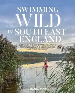 Swimming Wild in South East England - Natasha Sones