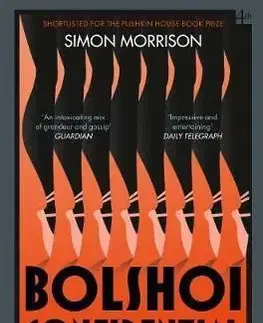 Bolshoi Confidential - Simon Morrison
