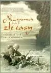 Nezapomeň na zlé časy - Gunter K. Koschorrek