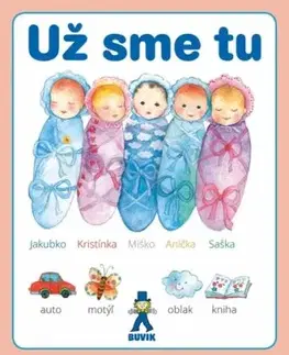 Už sme tu - Mária Števková