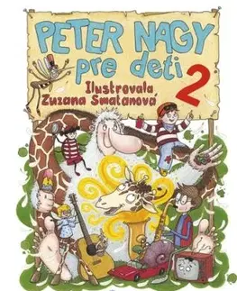 Peter Nagy pre deti 2 - Peter Nagy, Zuzana Smatanová