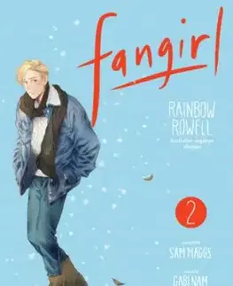 Rainbow Rowell: Fangirl 2. manga - Rainbow Rowell