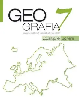 Geografia pre 7. ročník ZŠ a 2 GOŠ zošit pre učiteľa - Patrik Bubelíny