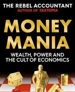 Moneymania - The Rebel Accountant