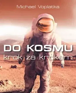 Do kosmu krok za krokem - Michael Voplatka