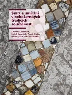 Smrt a umírání v náboženských tradicích současnosti