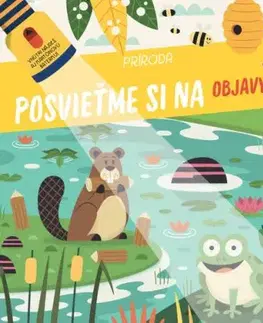 Posvieťme si na objavy Príroda