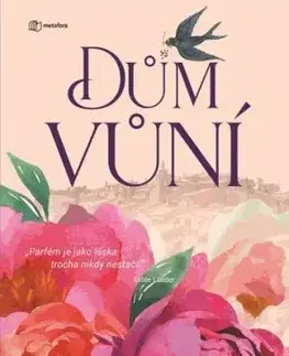 Dům vůní - Martina Sahler
