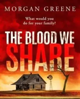 The Blood We Share - Morgan Greene