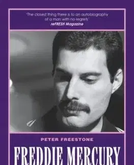 Freddie Mercury - David Evans, Peter Freestone