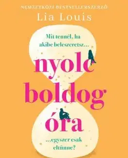 Nyolc boldog óra - Lia Louis