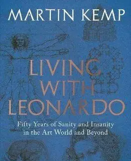 Living with Leonardo - Martin Kemp
