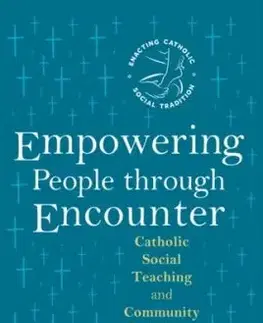 Empowering People through Encounter - Erin Brigham, Maureen H. O'Connell