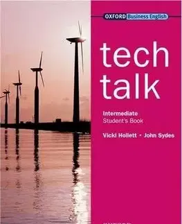 Tech Talk Intermediate Student´s Book - Vicki Hollett, John Sydes