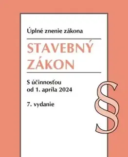 Stavebný zákon. Úzz, 7. vydanie, 4/2024