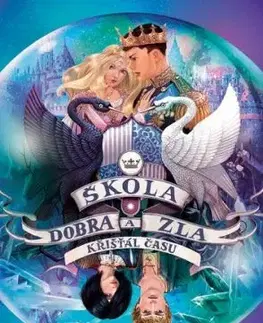Škola dobra a zla 5 - Křišťál času, 2. vydání - Soman Chainani