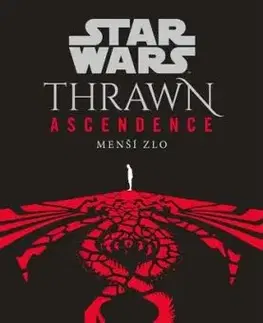 Star Wars - Thrawn Ascendence: Menší zlo - Timothy Zahn