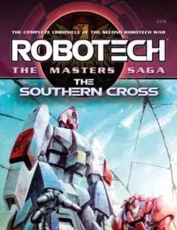 Robotech - The Masters Saga: The Southern Cross, Vol 7-9 - Jack McKinney