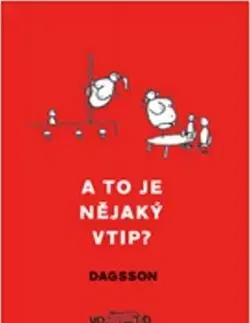 A to je nějaký vtip? - Dagsson Hugleikur