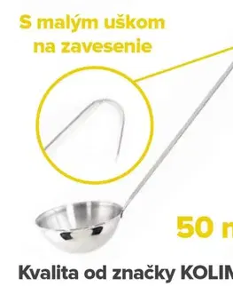 KOLIMAX ČR Nerezová kuchynská naberačka 6 cm/50 ml, dĺžka 27cm, Kolimax