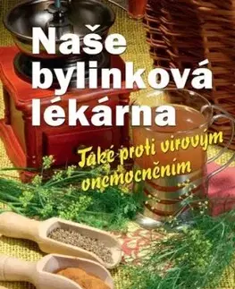 Naše bylinková lékárna - Dionýz Dugas