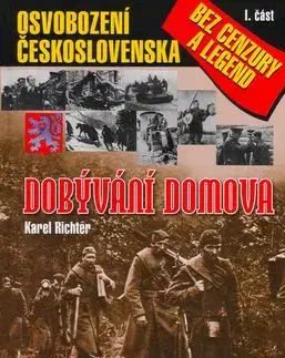 Dobývání domova I.část - Karel Richter