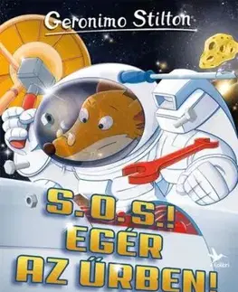 S. O. S.! Egér az űrben! - Geronimo Stilton