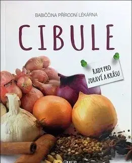 Cibule babiččina přírodní lékárna