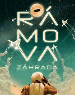 Rámova záhrada - Arthur C. Clarke, Gentry Lee