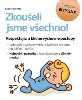 Zkoušeli jsme všechno!, 2. vydání - Isabelle Filliozat