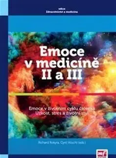 Emoce v medicíně II a III - Richard Rokyta, Cyril Höschl