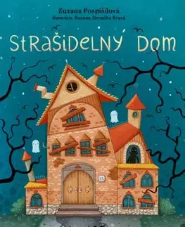 Strašidelný dom - Zuzana Pospíšilová, Natália Kuľková