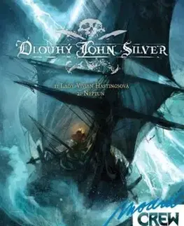 Modrá CREW 6 - Dlouhý John Silver 1+2 - Mathieu Lauffray