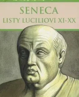 Listy Luciliovi XI-XX - Lucius Annaeus Seneca