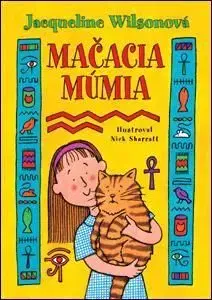 Mačacia múmia - Jacqueline Wilson