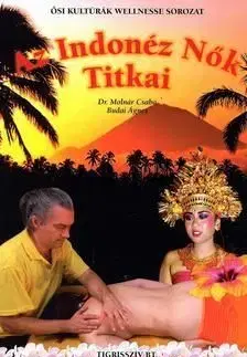 Az indonéz nők titkai - Csaba Molnár