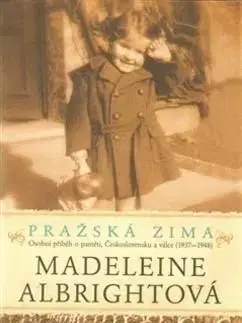 Pražská zima - Madeleine Albrightová