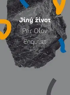 Jiný život - Per Olov Enquist