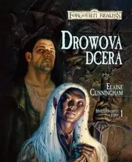 Drowova dcera - Hvězdný třpyt a stíny 1 - Elaine Cunningham