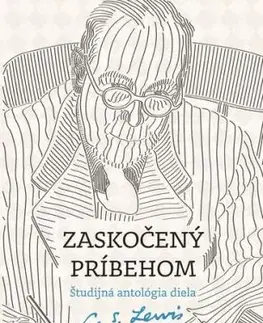 Zaskočený príbehom - Marek Markuš, C.S. Lewis